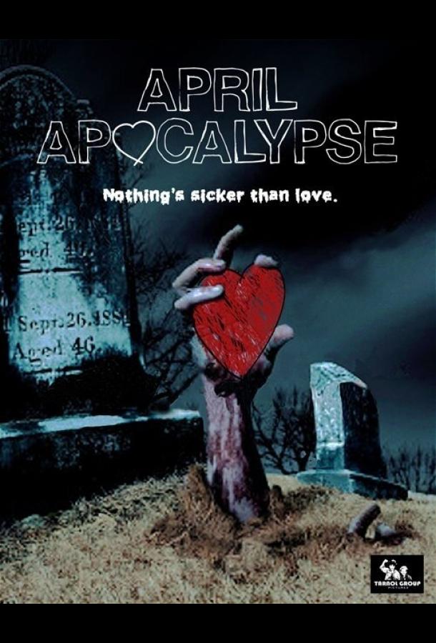 Постер к Апрельский апокалипсис (2013)